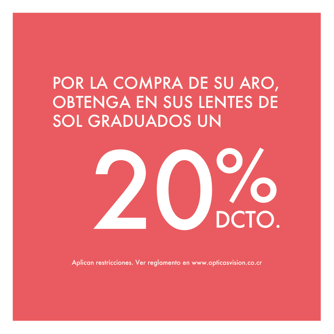 20% Descuento Lentes de SOL Graduados